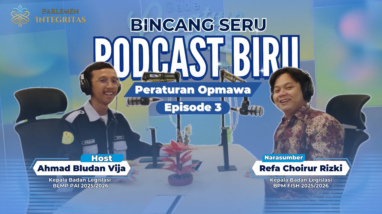 Podcast BIRU (Bincang Seru) BLMP PAI FISH UNJ - Episode 3