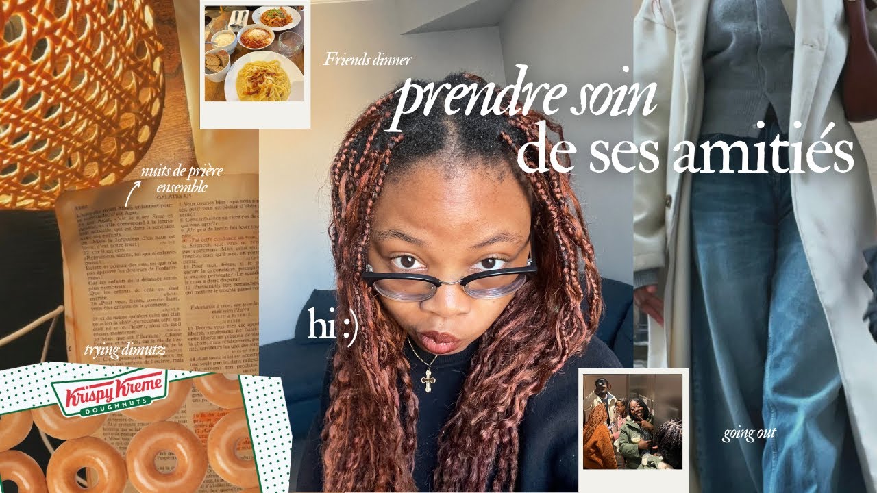 prendre soin de ses amitiés🕯️🍒 — dîners, prier pour les autres & porter les fardeaux
