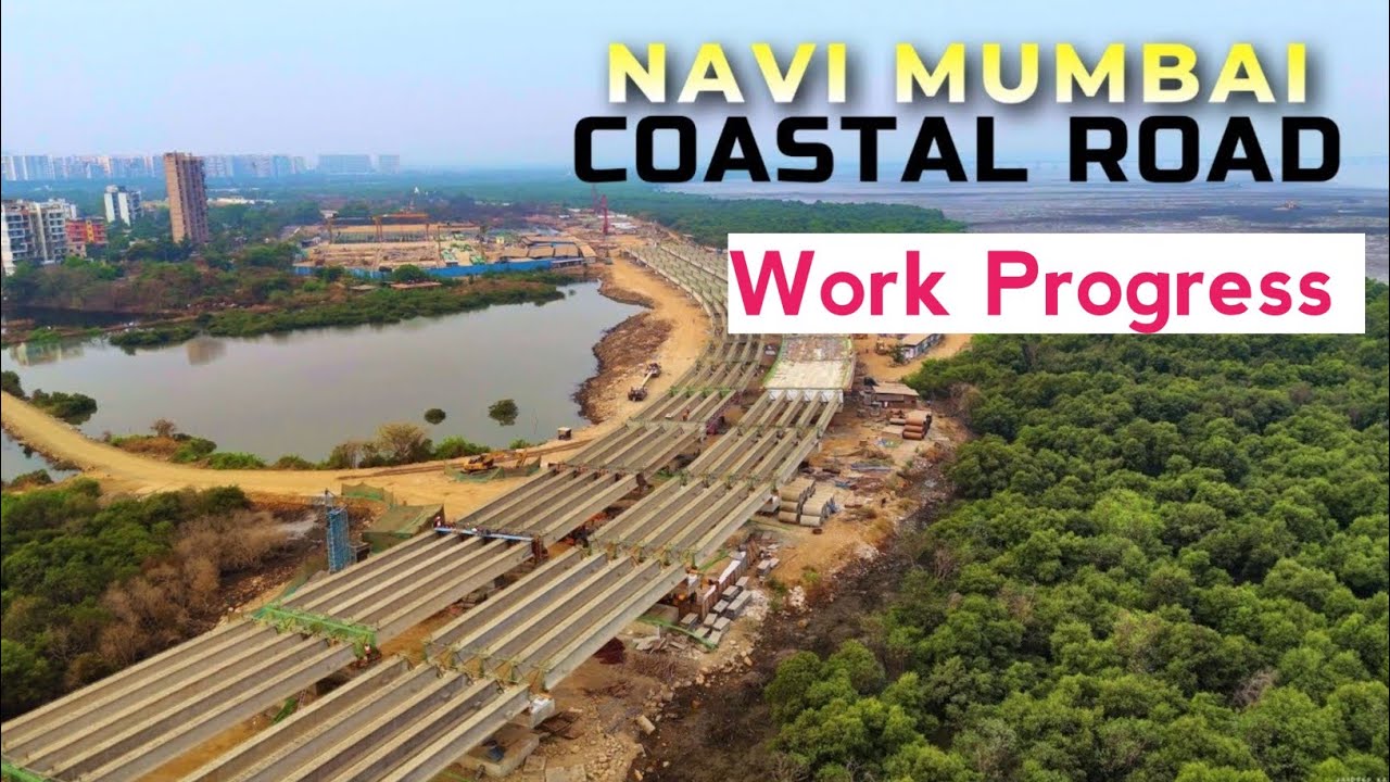 Navi Mumbai Coastal Road Work Progress | नवी मुंबई कोस्टल रोड 