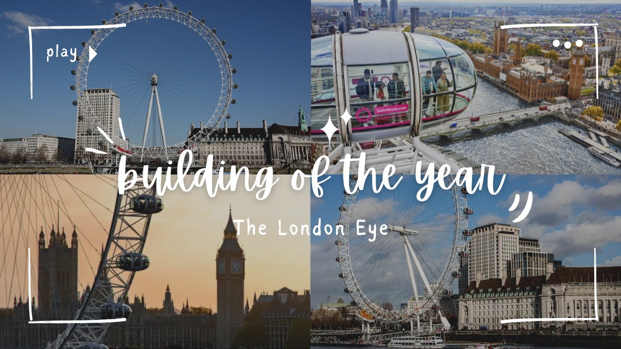Building Of The Year: London Eye