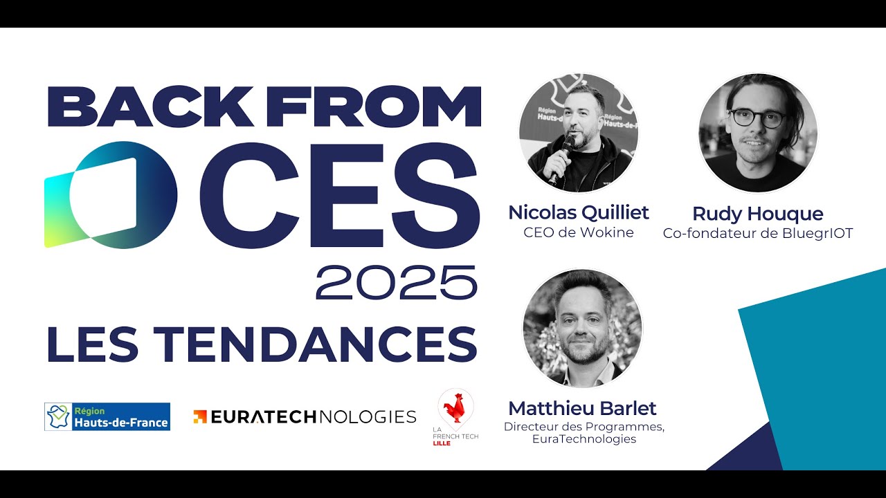 CES 2025 : Les tendances tech & la délégation de la Région Hauts-de-France