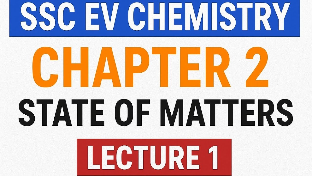 SSC 28 EV | Chemistry Chapter 2 | Lecture 1 by Murad Sir | EduLive Academy 