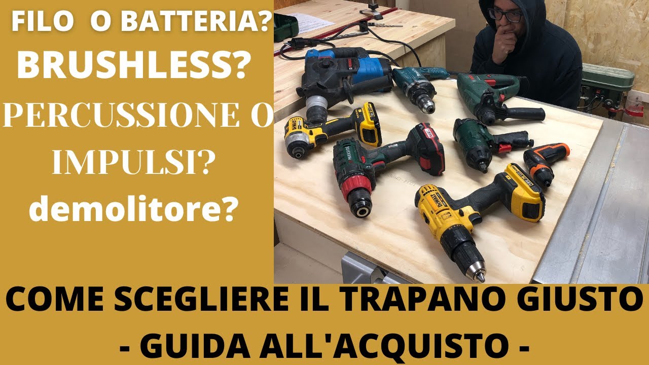 Come scegliere il trapano giusto - Guida all'acquisto e consigli: dall'avvitatore al demolitore