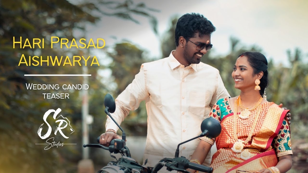 Hari Prasad ❤ Ishwarya | wedding candid video teaser | @SRStudio4wedding #weddingcandidvideo