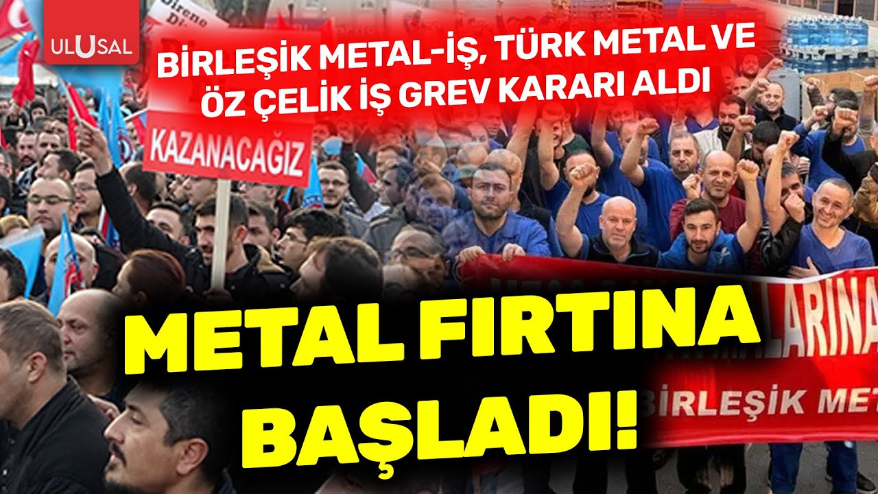 Metal işçileri greve gidiyor! Birleşik Metal İş, Türk Metal ve Öz Çelik İş grev kararı aldı