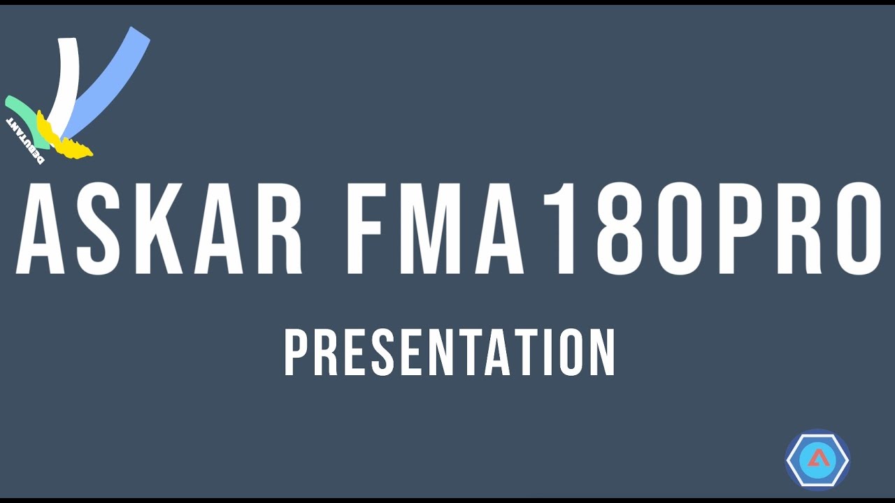FICHE14:Présentation ASKAR FMA180PRO