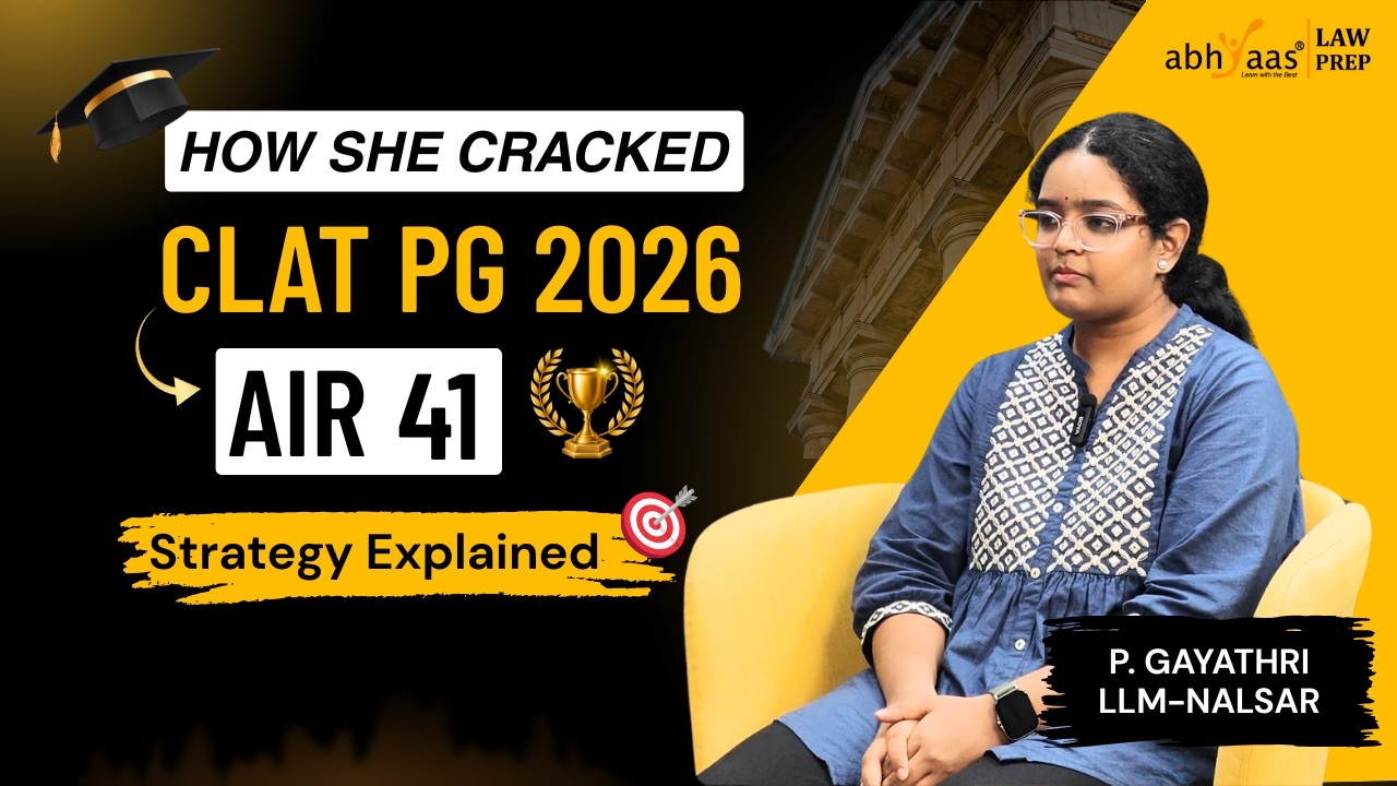 🎯How She Cracked CLAT PG 2026 AIR 41🏆 | Complete Strategy by P. Gayathri (LLM NALSAR)