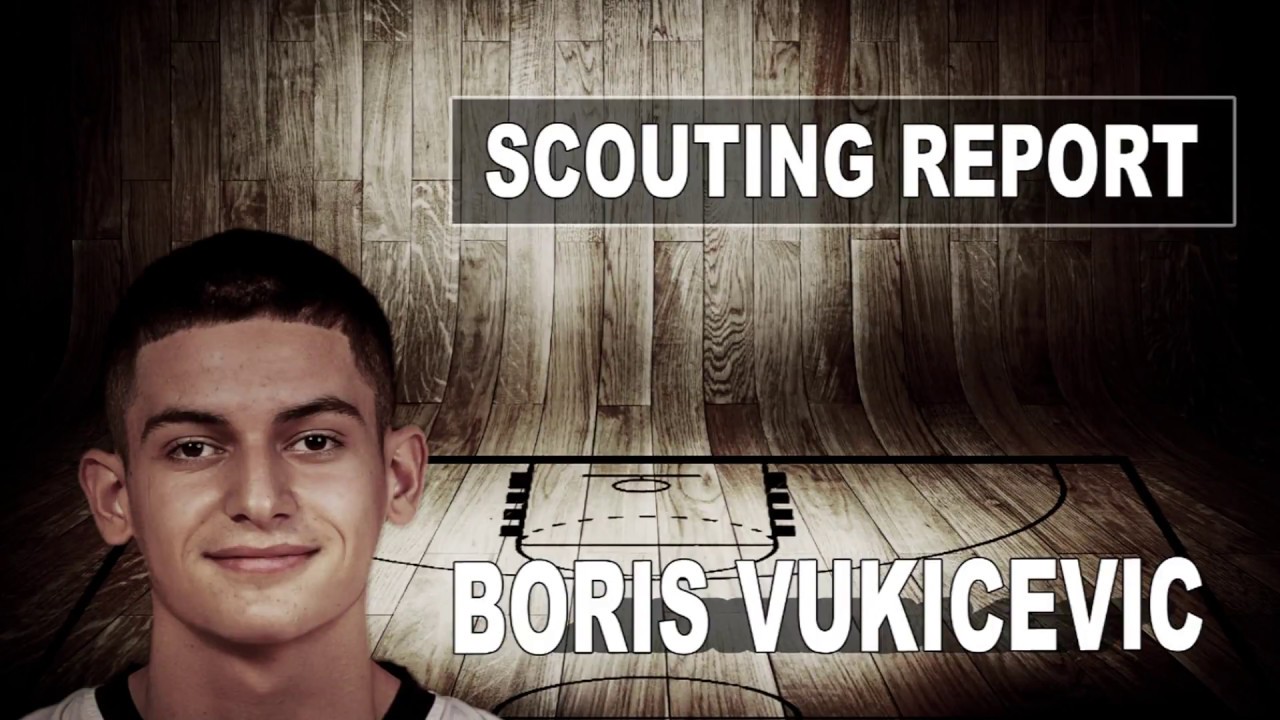 Boris Vukicevic Scouting Report - Strengths 2017