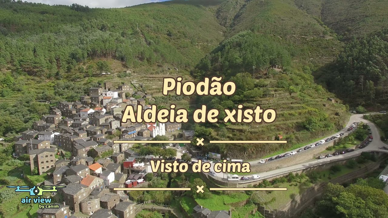 Piodão, Aldeias de Xisto - Visto de Cima
