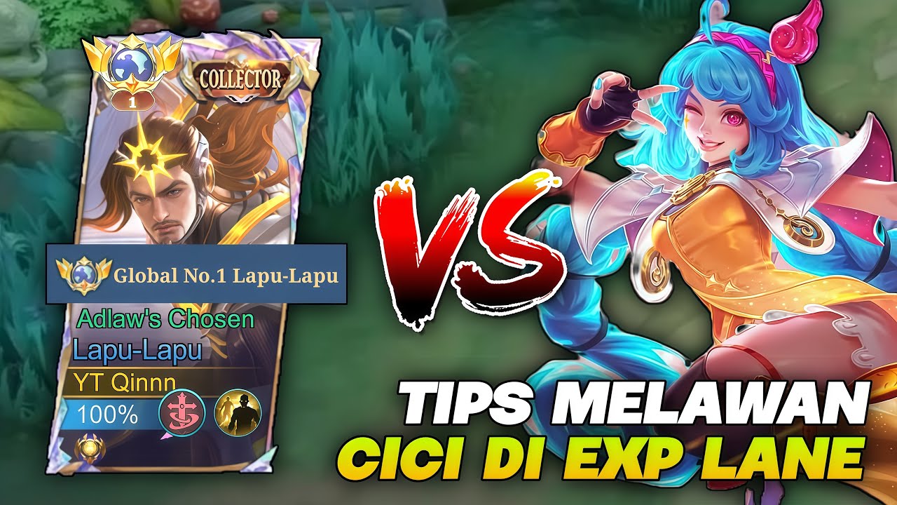 CARA LANING MELAWAN CICI DI EXP LANE !! TOP GLOBAL LAPU LAPU - MOBILE LEGENDS