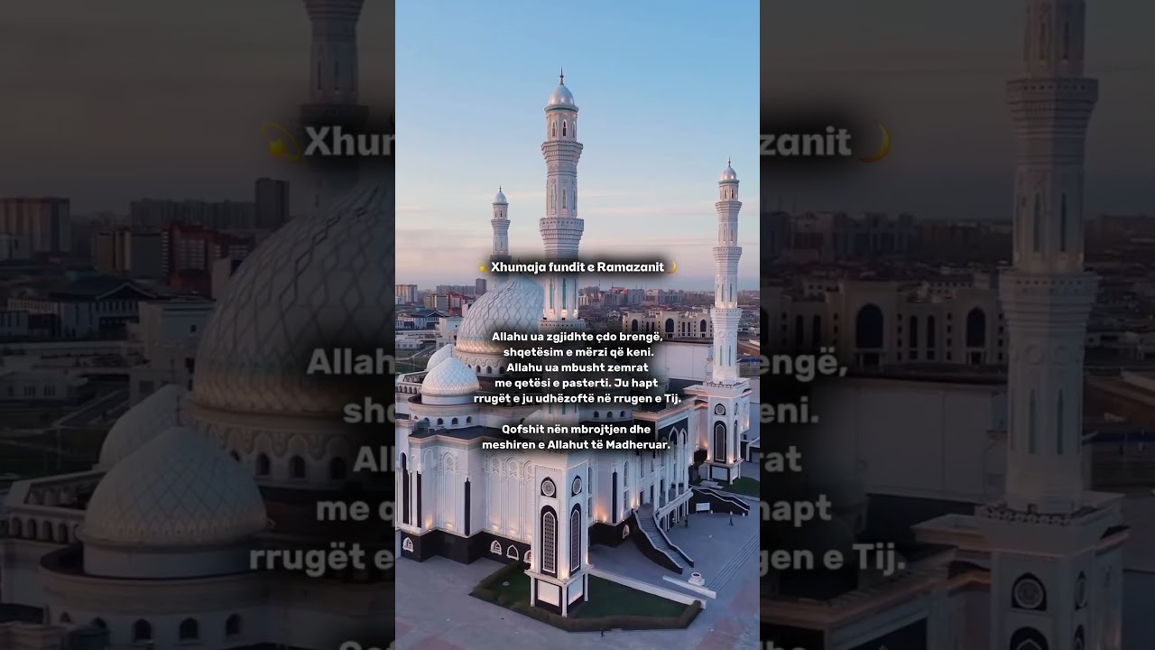 Xhumaja e fundit e Ramazanit🤲🏻🤍🌙...      #viral #pawarholakhalidhobijatimere #ramazan #quotes