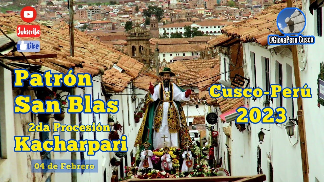 Patrón San Blas 2023 Kacharpari Cusco #peru