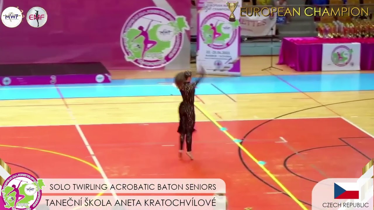 MWF/ 🏆 EUROPEAN CHAMPION 2023. 🏆 SOLO TWIRLING  SEN/ TANEČNI ŠKOLA ANETE K.-CZ