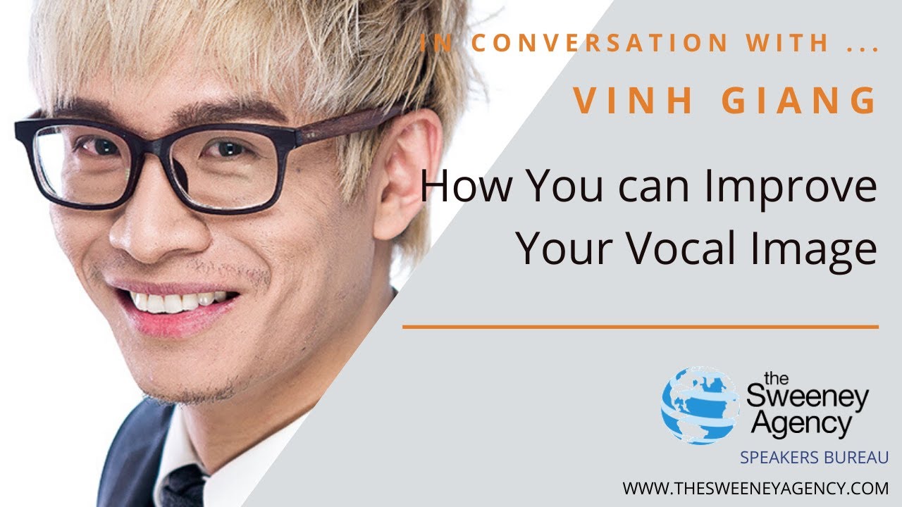 Vinh Giang - How you Improve your Vocal Image