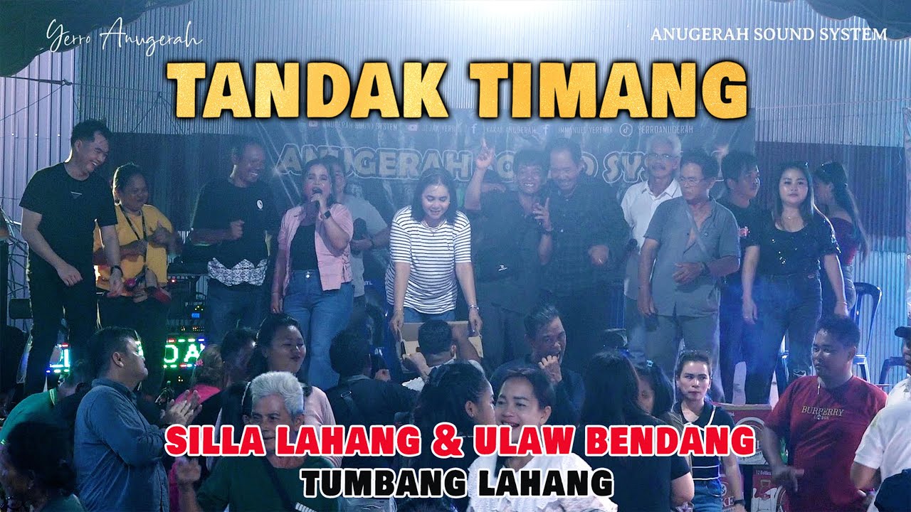 Tandak Timang By Silla Lahang & Ulaw Bendang  - Karungut Modern Manasai - Syukuran di Lahang
