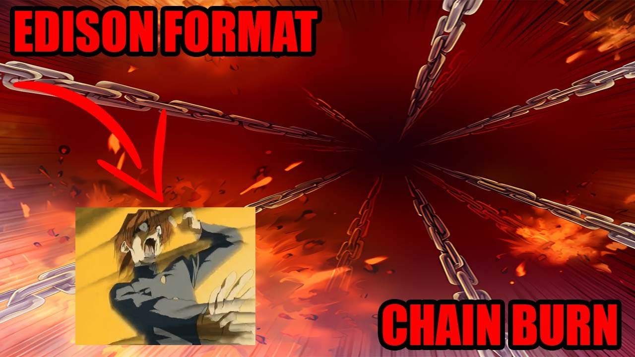 Профиль цепной горелки — формат Эдисона — YUGIOH!