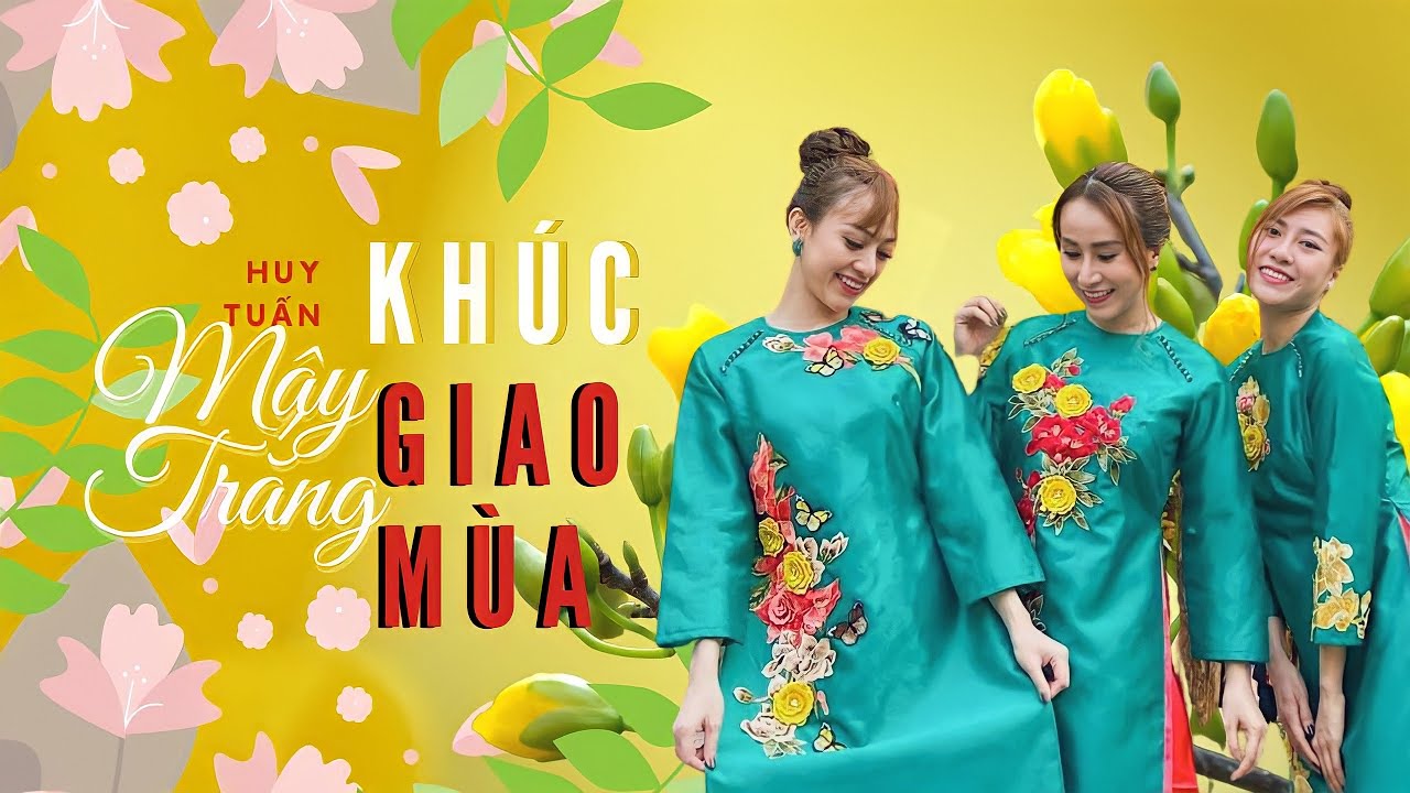 Khúc Giao Mùa Remix | Mây Trắng