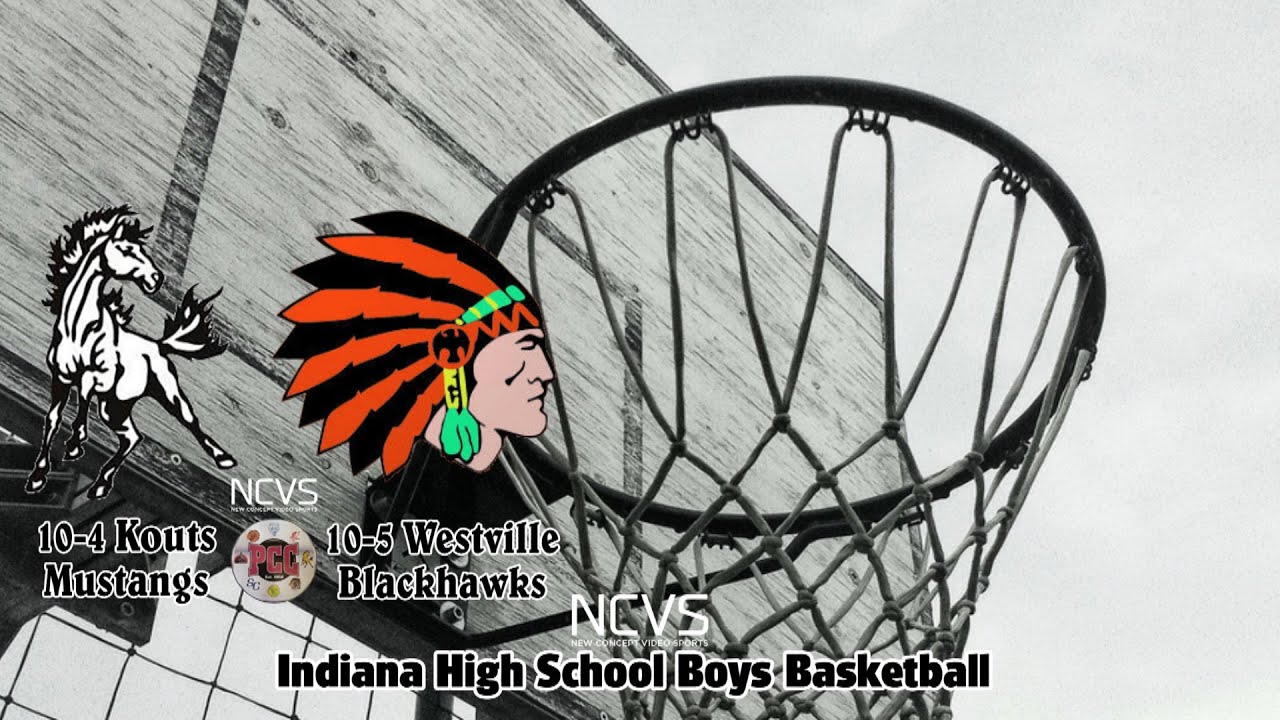 Westville vs. Kouts/2022 Porter County Indiana Conference Tournament