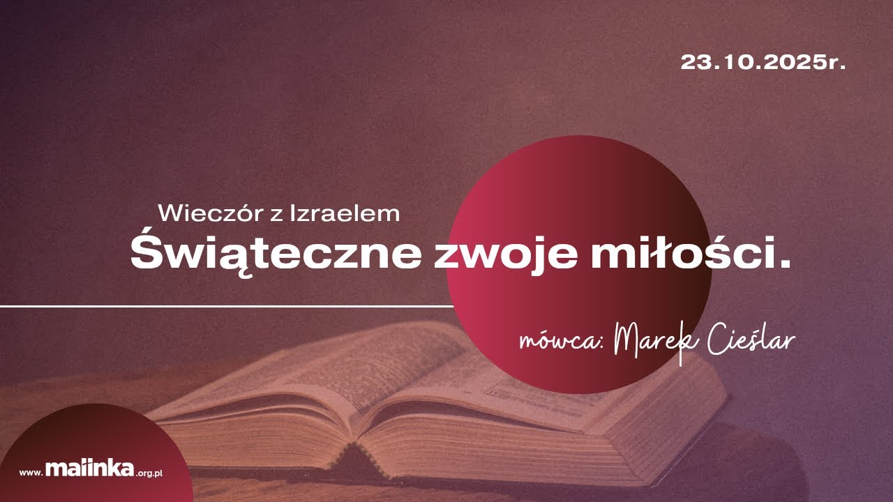 Świąteczne zwoje miłości - Marek Cieślar | Wieczór z Izraelem