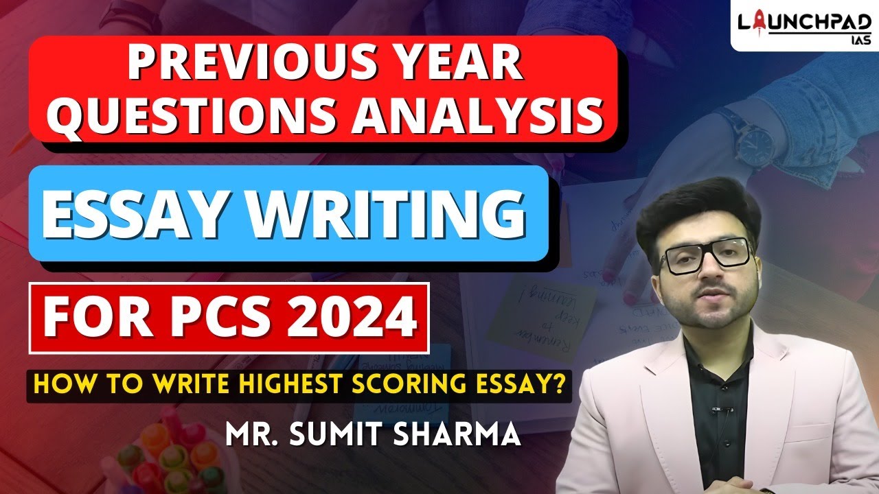 How to Write Highest Scoring Essay for Punjab PCS 2024? Essay Writing Tips for Punjab PCS Mains