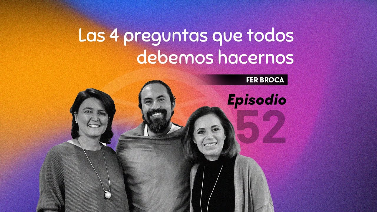 LAS 4 PREGUNTAS QUE TODOS DEBEMOS HACER- Eneagrama Conócete FT. FER BROCA