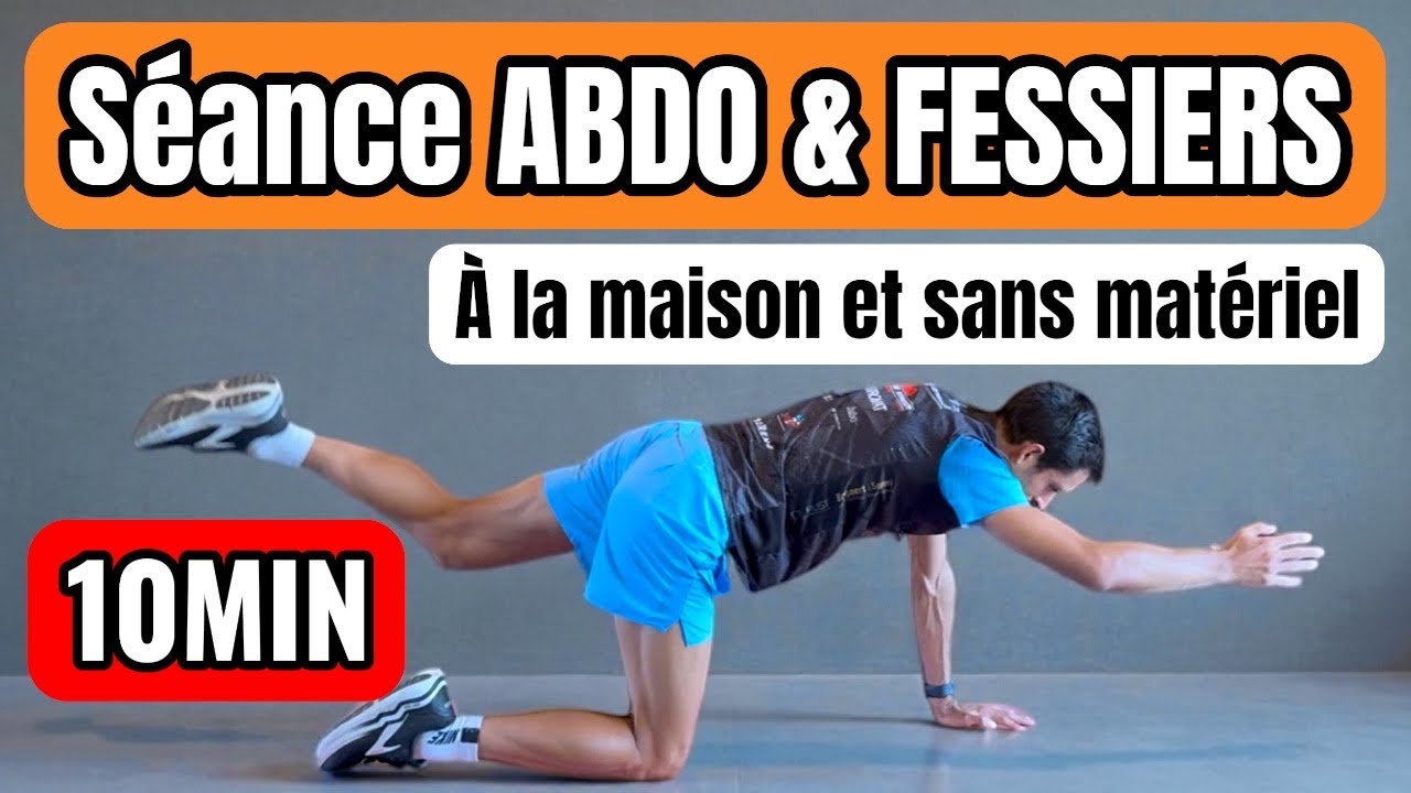 10' ABDO ET FESSIERS, La meilleure séance fessiers et abdominaux à la maison ...
