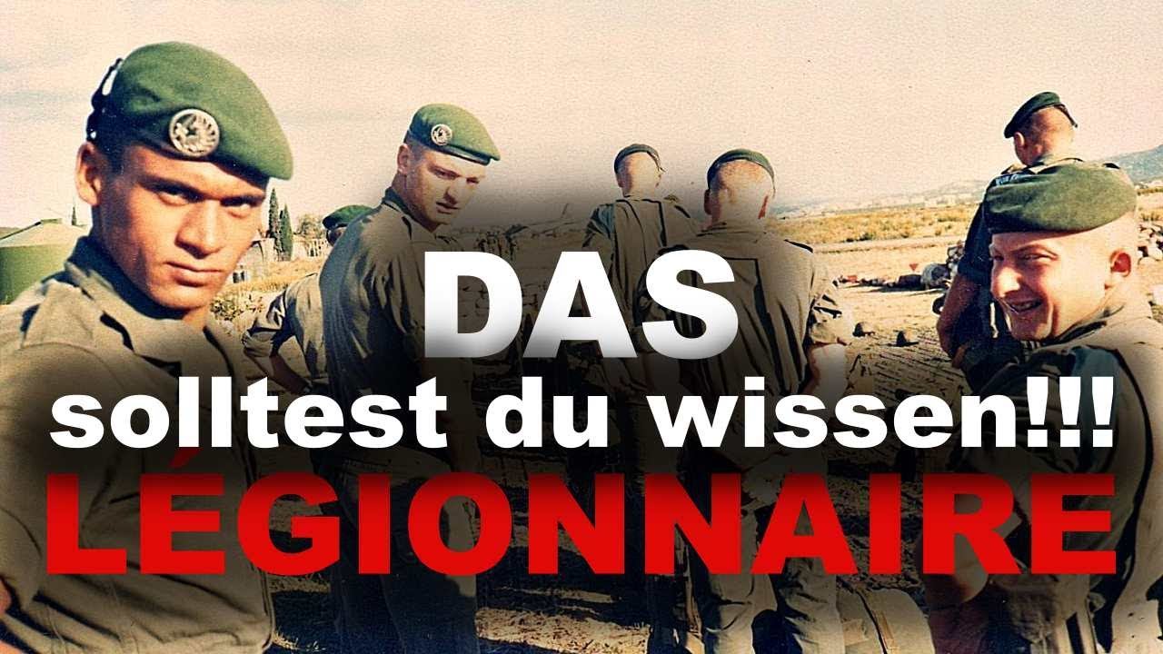 DAS musst du über die Fremdenlegion wissen !!!!