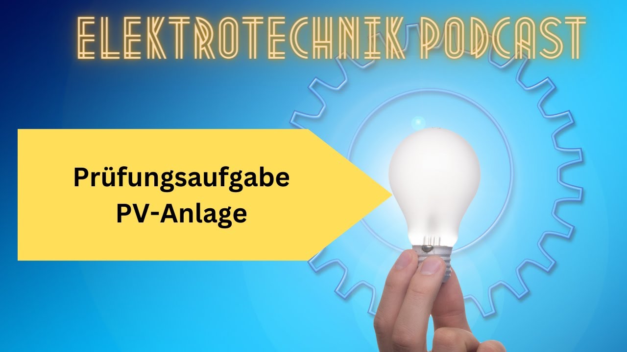 Prüfungsaufgabe Montage einer PV-Anlage