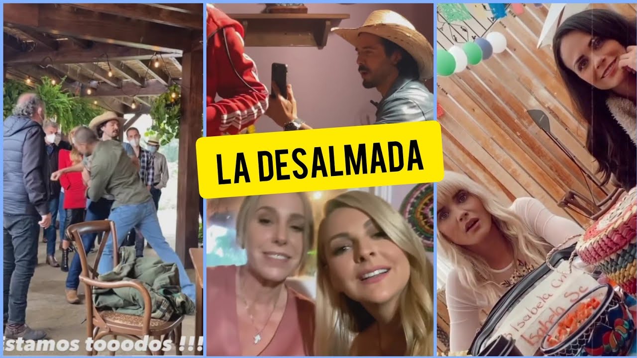 La Desalmada //detrás de escena #2