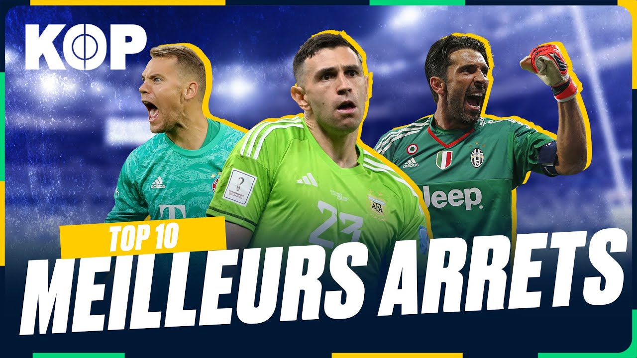 🧤 TOP 10 des PLUS BEAUX ARRETS de l'HISTOIRE