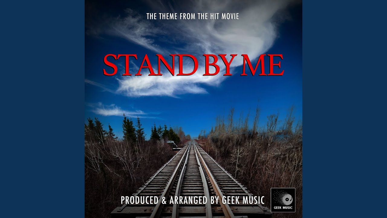 Stand By Me (From 