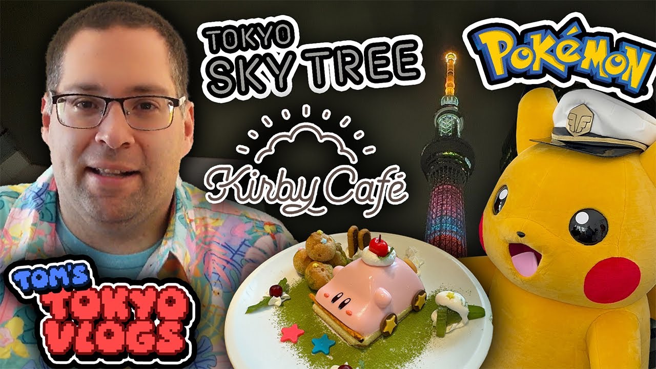 Tom Eats a Car at Kirby Cafe, Pokémon Event at Tokyo SkyTree - Tom’s Tokyo Vlogs