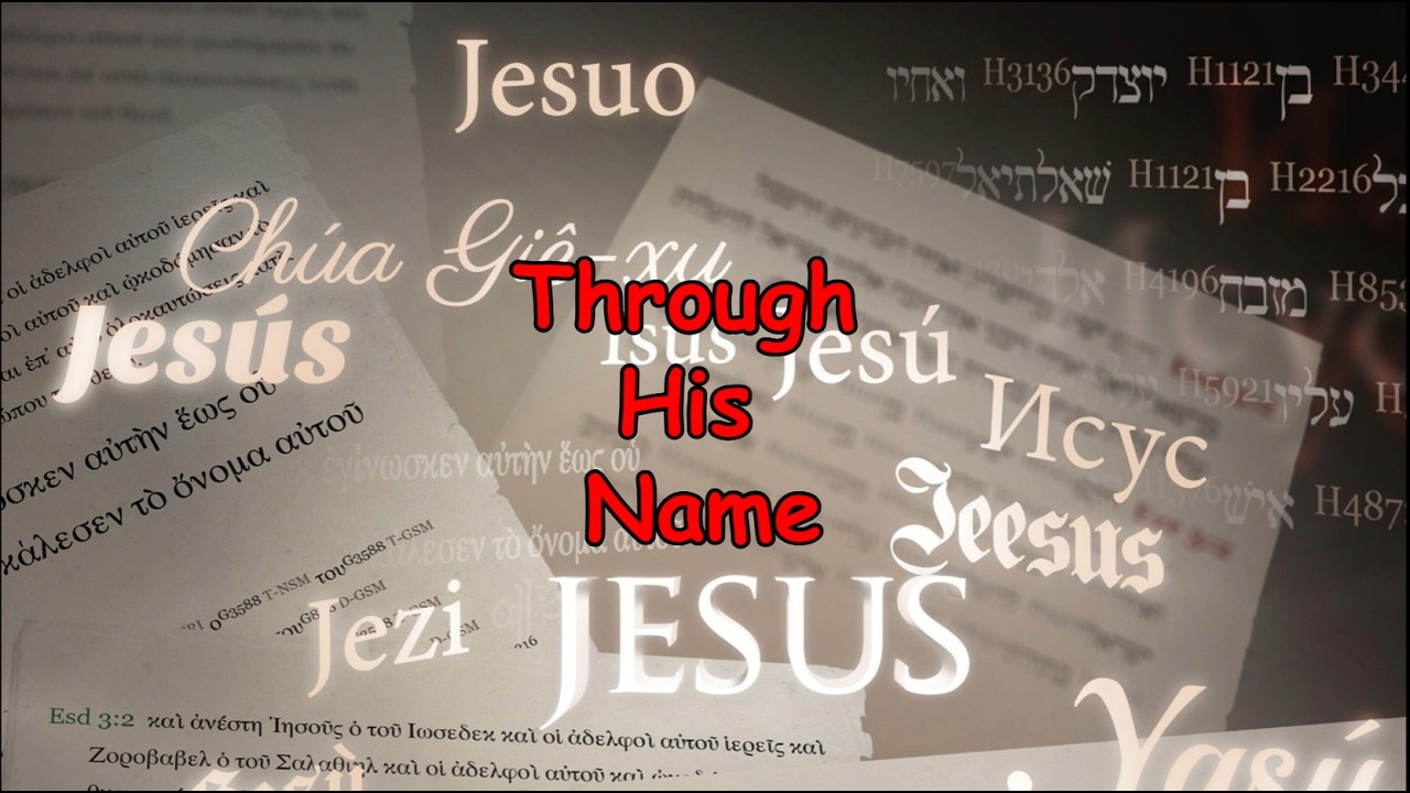 Through His Name
