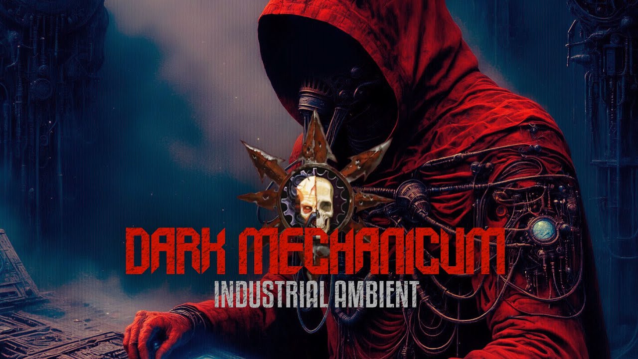 Dark Mechanicum ambient: Quest for Forbidden Knowledge