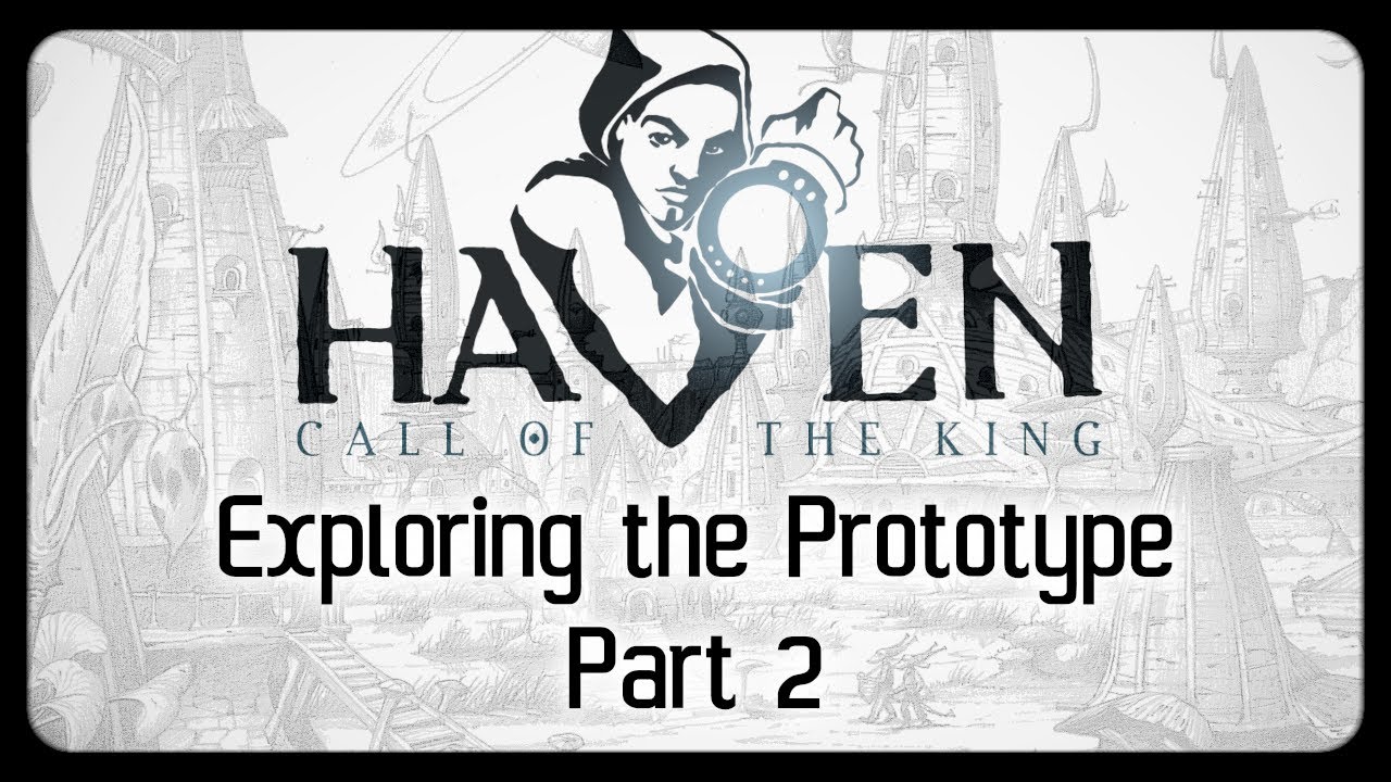 Exploring the Haven August 2002 Prototype - Part 2