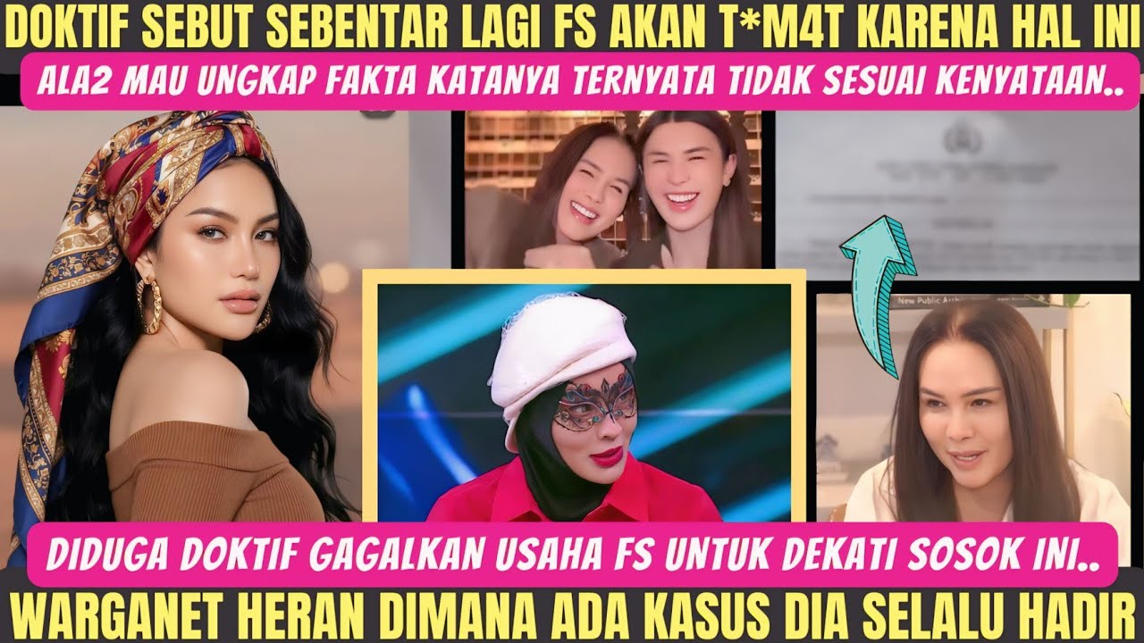 GONG BANGET‼️DOKTIF SEBUT FS AKAN T*M4T KARENA HAL INI‼️DIDUGA DOKTIF GAGALKAN USAHA FS UNTUK INI‼️