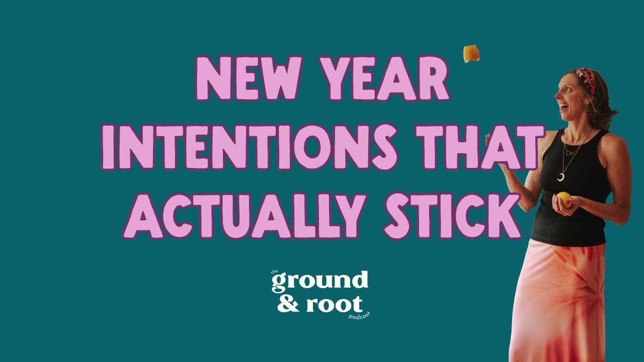 New Year Intentions That Actually Stick