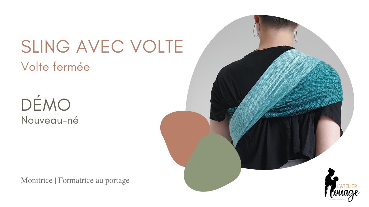 Démo | Sling avec volte fermée