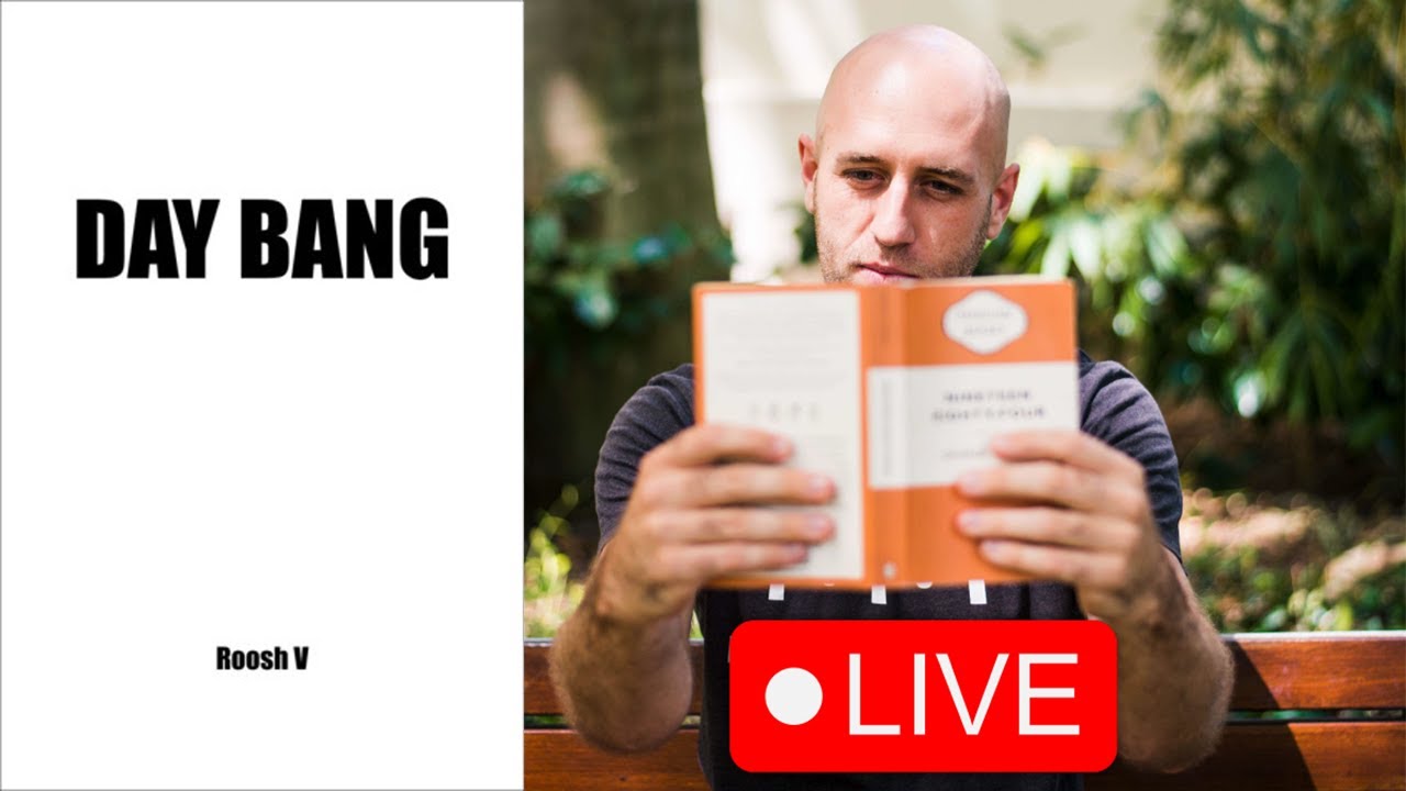 How To Indirectly Pick Up Girls | Day Bang (Roosh V) BOOK REVIEW