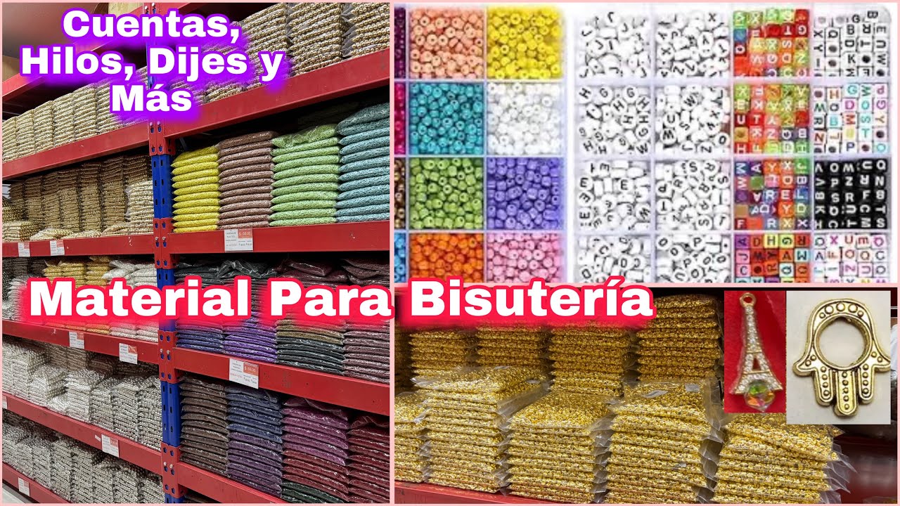 ✨ Insumos Bisutería, Dijes, Chaquira, hilos, separadores y Más / Centro CDMX