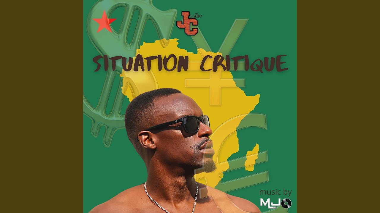 Situation Critique (feat. MJO Riddim)