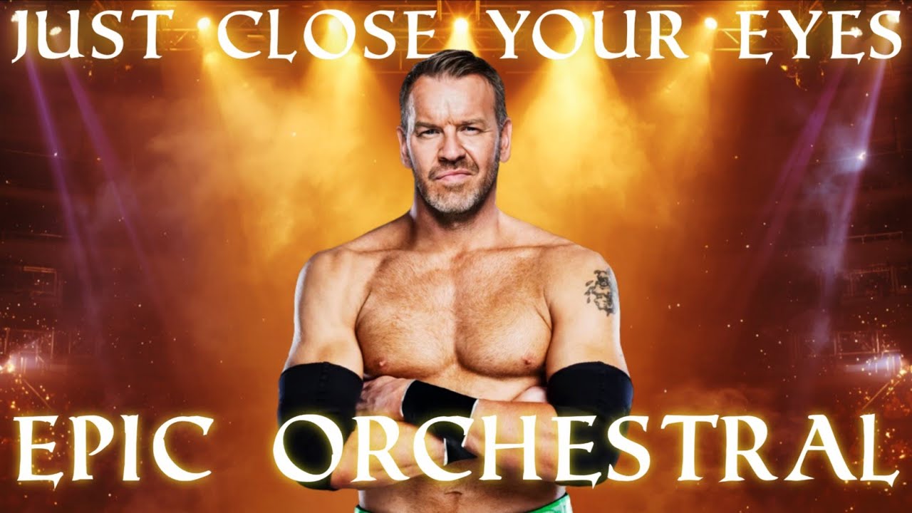 WWE: Just Close Your Eyes (Epic Orchestral) [Christian]