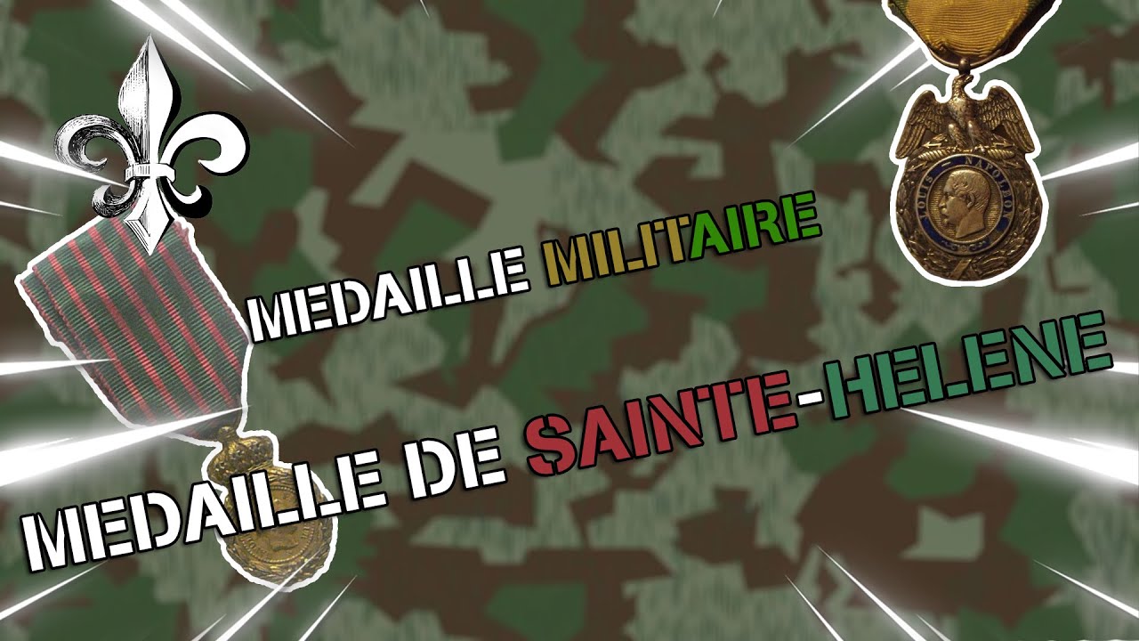 La medaille militaire et la médaille de sainte hélène