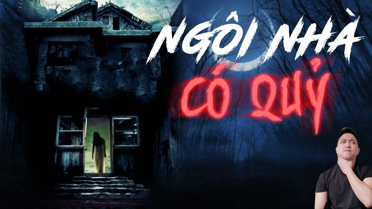 Truyện Ma: NGÔI NHÀ CÓ QUỶ | Mỗi đêm 1 câu chuyện kinh dị về nhóm bạn trẻ gặp quỷ trong rừng