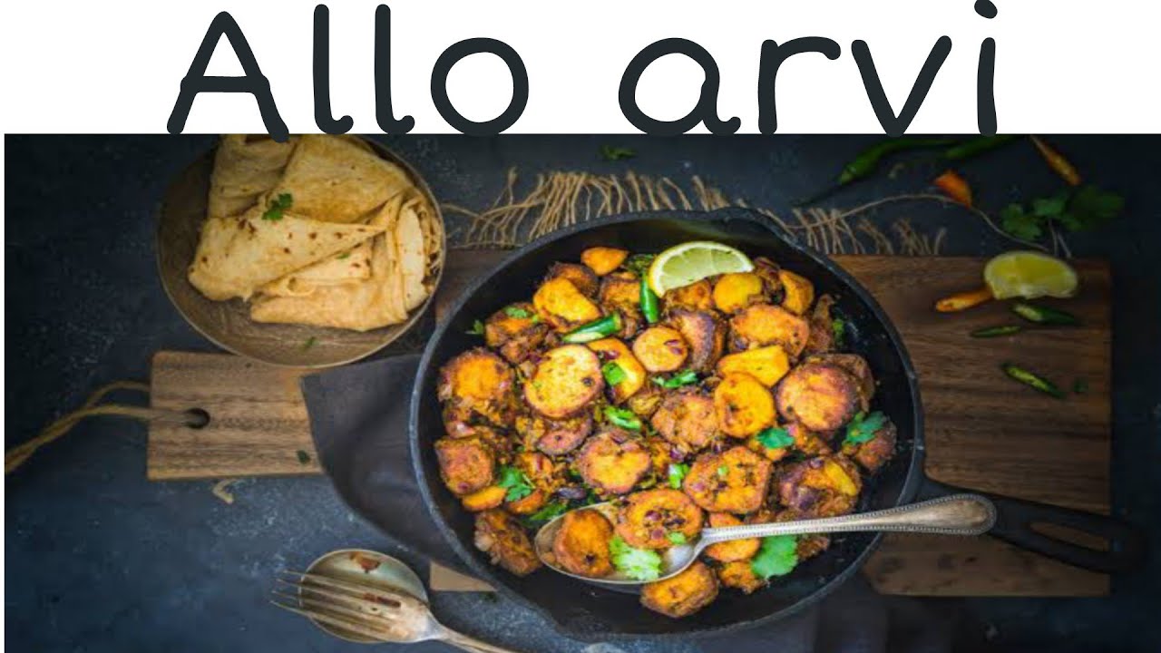Allo Arvi ki sabzi banane ka asan tareeka || Allo arvi recipe