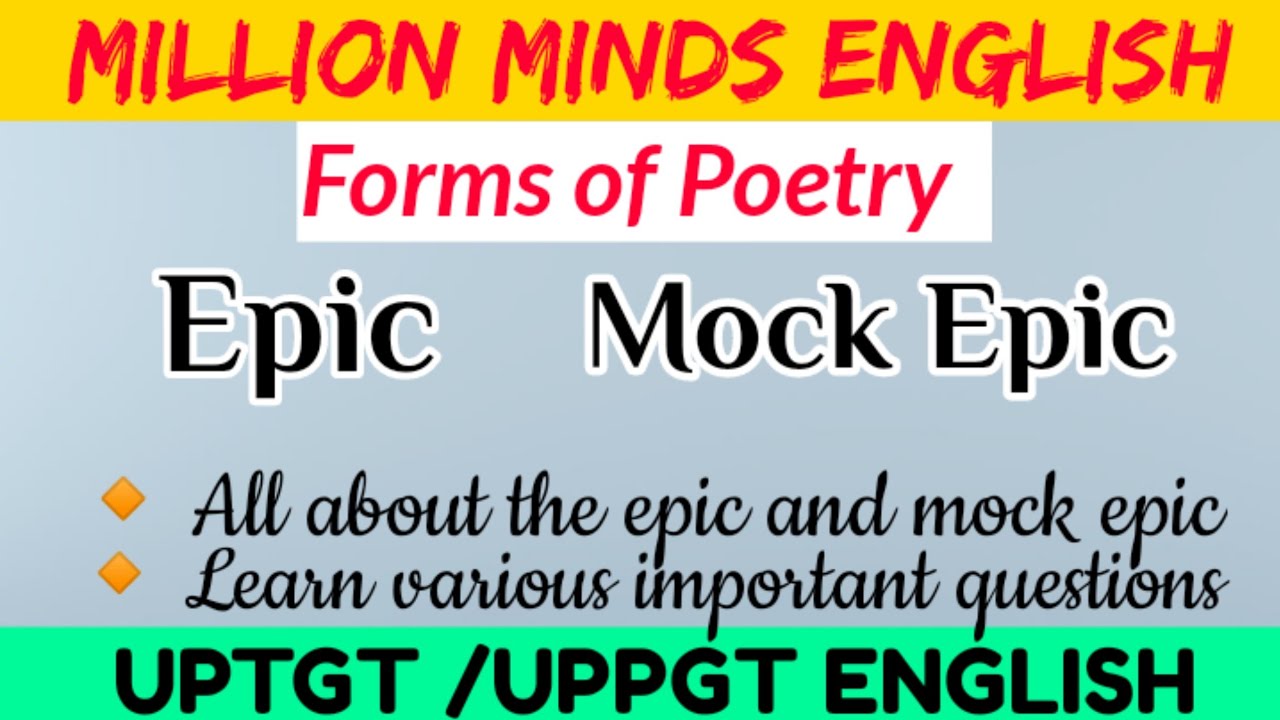 Epic and Mock Epic|| Forms of Poetry ||