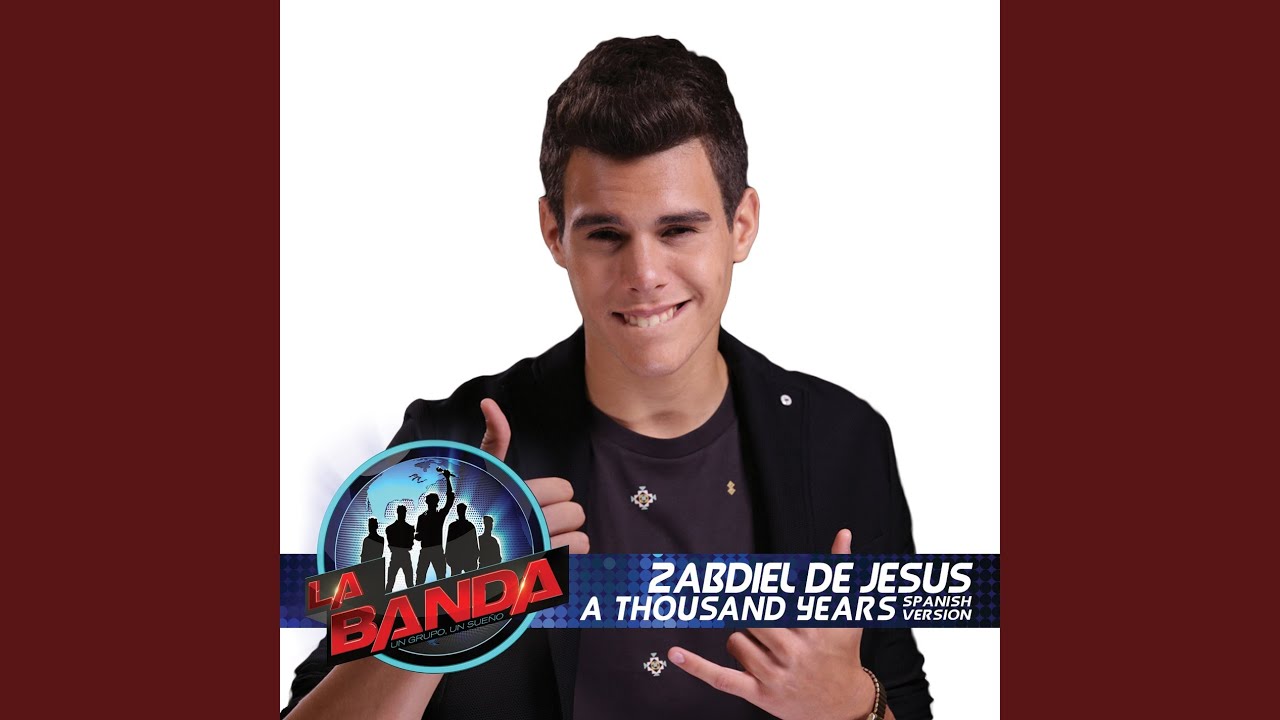 A Thousand Years ((Spanish Version) [La Banda Performance])