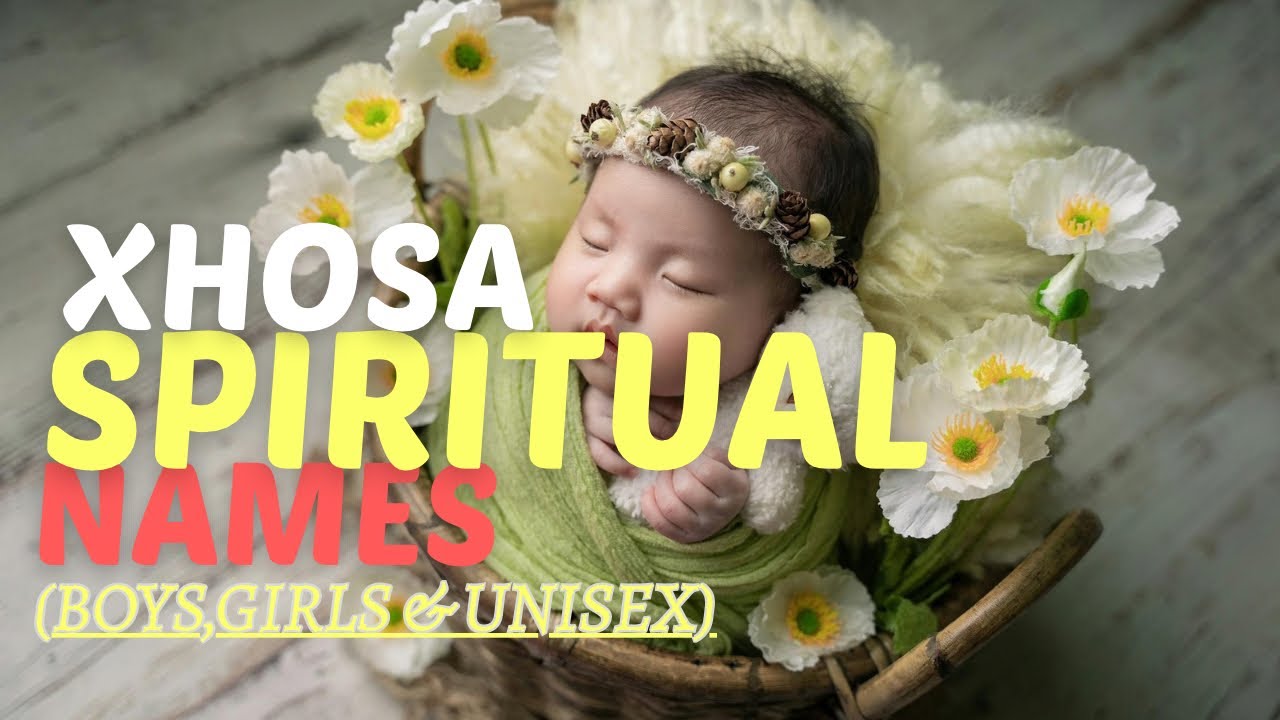 Xhosa Spiritual Names
