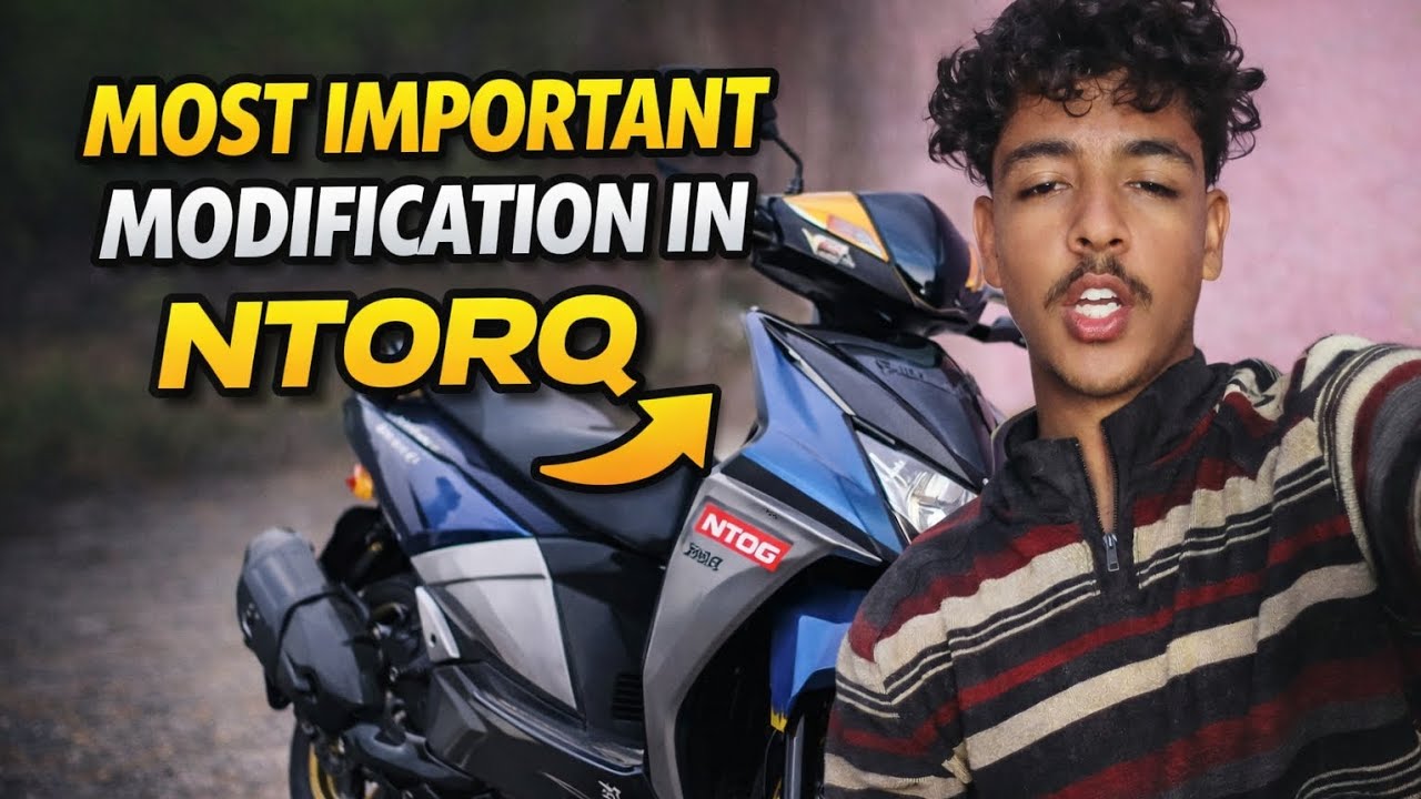 Most important modification in ntorq...