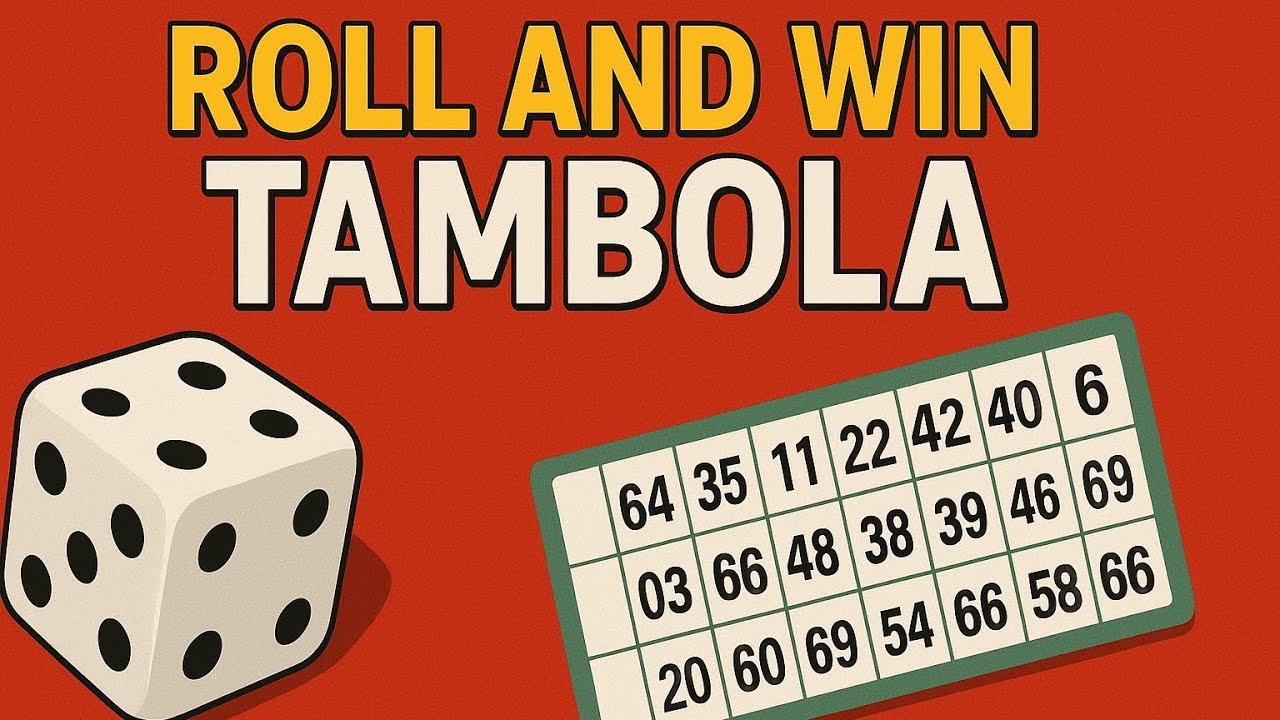 Roll and Win Tambola 